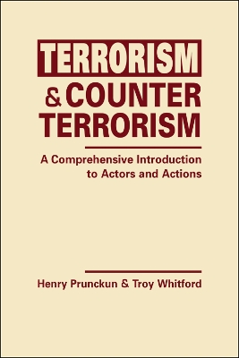 Terrorism and Counterterrorism: A Comprehensive Introduction to Actors and Actions book