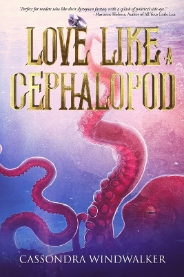 Love Like A Cephalopod book