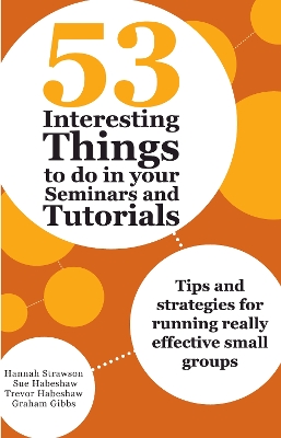 53 Interesting Things to Do in Your Seminars and Tutorials book