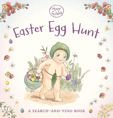 Easter Egg Hunt: A Search-and-Find Book (May Gibbs) book