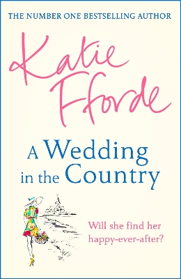 A Wedding in the Country: From the #1 bestselling author of uplifting feel-good fiction book