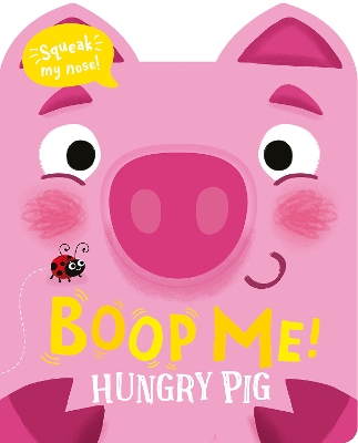 Boop Me! Hungry Pig book