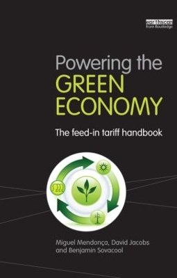 Powering the Green Economy: The Feed-in Tariff Handbook book