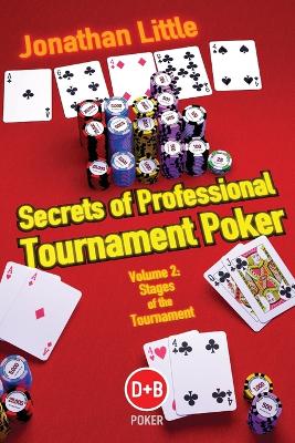 Secrets of Professional Tournament Poker book