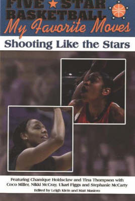 Five-Star Basketball by Leigh Klein