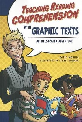Teaching Reading Comprehension with Graphic Texts book