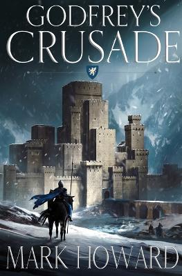 Godfrey's Crusade book