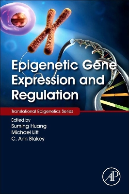 Epigenetic Gene Expression and Regulation book