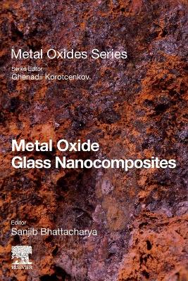 Metal Oxide Glass Nanocomposites book