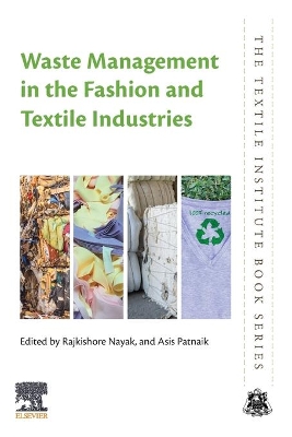 Waste Management in the Fashion and Textile Industries book