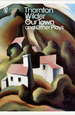 Our Town and Other Plays book