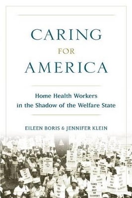 Caring for America by Eileen Boris