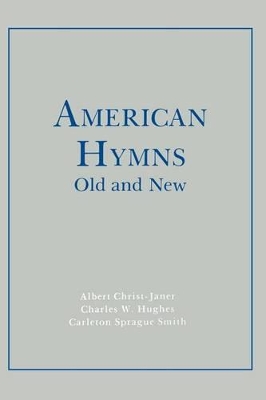 American Hymns Old and New book
