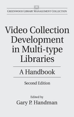 Video Collection Development in Multi-type Libraries book