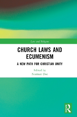 Church Laws and Ecumenism: A New Path for Christian Unity book