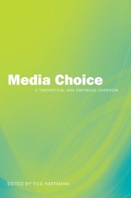 Media Choice by Tilo Hartmann
