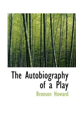 The Autobiography of a Play book