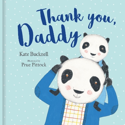 Thank You, Daddy by Kate Bucknell