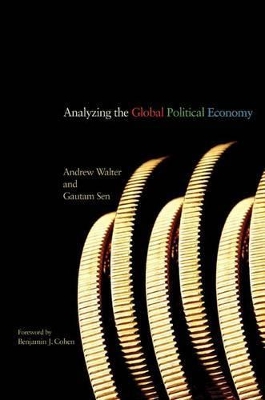 Analyzing the Global Political Economy by Andrew Walter