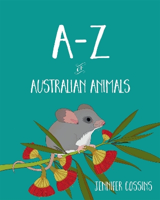 A-Z of Australian Animals book