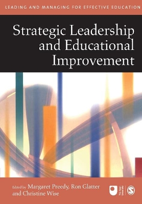 Strategic Leadership and Educational Improvement by Maggie Preedy