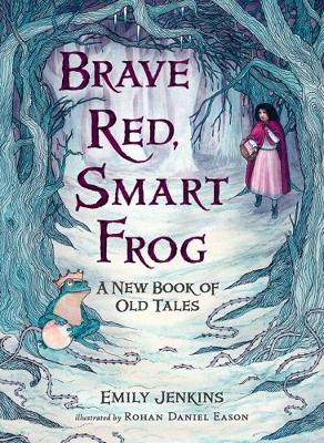 Brave Red, Smart Frog book
