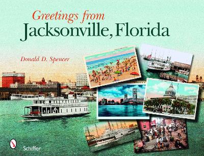 Greetings from Jacksonville, Florida book