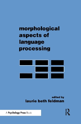 Morphological Aspects of Language Processing book