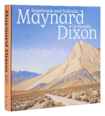 Sagebrush and Solitude: Maynard Dixon in Nevada book