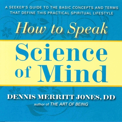 How to Speak Science of Mind book