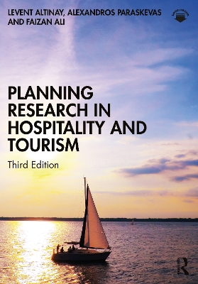 Planning Research in Hospitality and Tourism by Levent Altinay