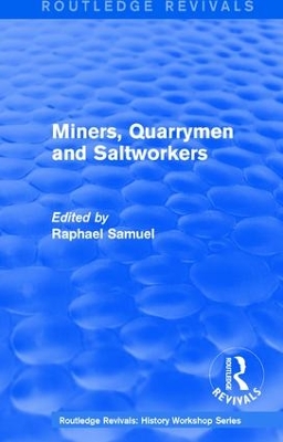 : Miners, Quarrymen and Saltworkers (1977) book