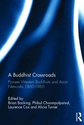 Buddhist Crossroads by Brian Bocking