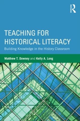 Teaching for Historical Literacy book