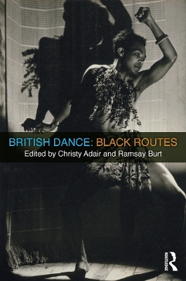British Dance: Black Routes book