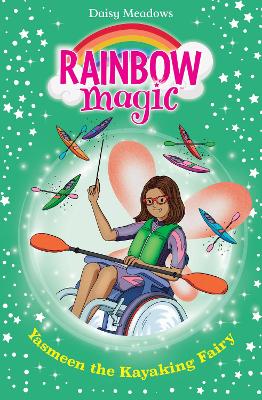 Rainbow Magic: Yasmeen the Kayaking Fairy: The Water Sports Fairies Book 3 book