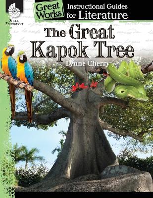 Great Kapok Tree: an Instructional Guide for Literature book