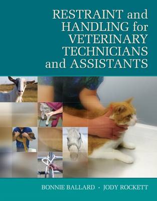 Restraint & Handling for Veterinary Technicians & Assistants book