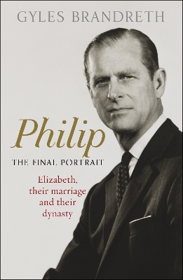 Philip: The Final Portrait book
