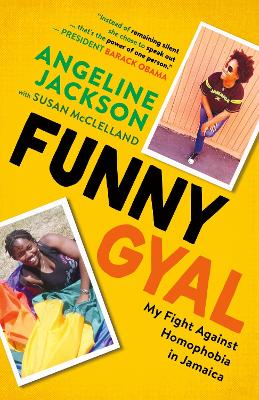 Funny Gyal: My Fight Against Homophobia in Jamaica book