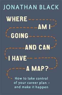 Where am I Going and Can I Have a Map? book