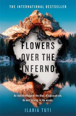 Flowers Over the Inferno: The international bestselling debut sensation book