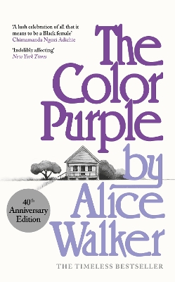 The Color Purple: A Special 40th Anniversary Edition of the Pulitzer Prize-winning novel book