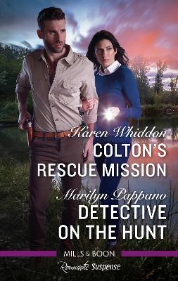 Colton's Rescue Mission/Detective On The Hunt book