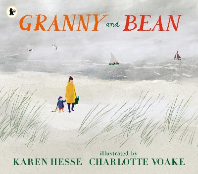 Granny and Bean by Karen Hesse
