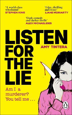 Listen for the Lie: The new gripping, darkly funny crime thriller of 2024 that will keep you up all night by Amy Tintera