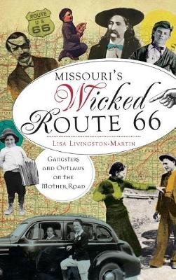 Missouri's Wicked Route 66 book