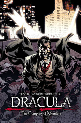 Dracula: The Company of Monsters Vol. 3 book