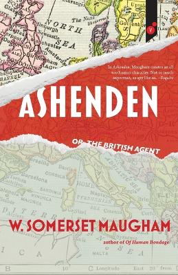 Ashenden: or, The British Agent book