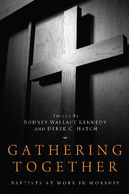 Gathering Together by Rodney Wallace Kennedy